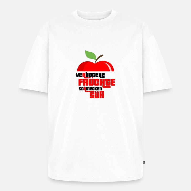 Obst Früchte Geschenkidee Früchte Funsprüche Obst - Unisex Premium Oversized Bio T-Shirt - Weiß