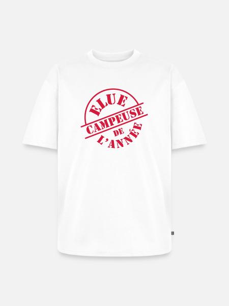 Elue Campeuse de l'année - T-shirt Premium bio oversize Unisexe - blanc
