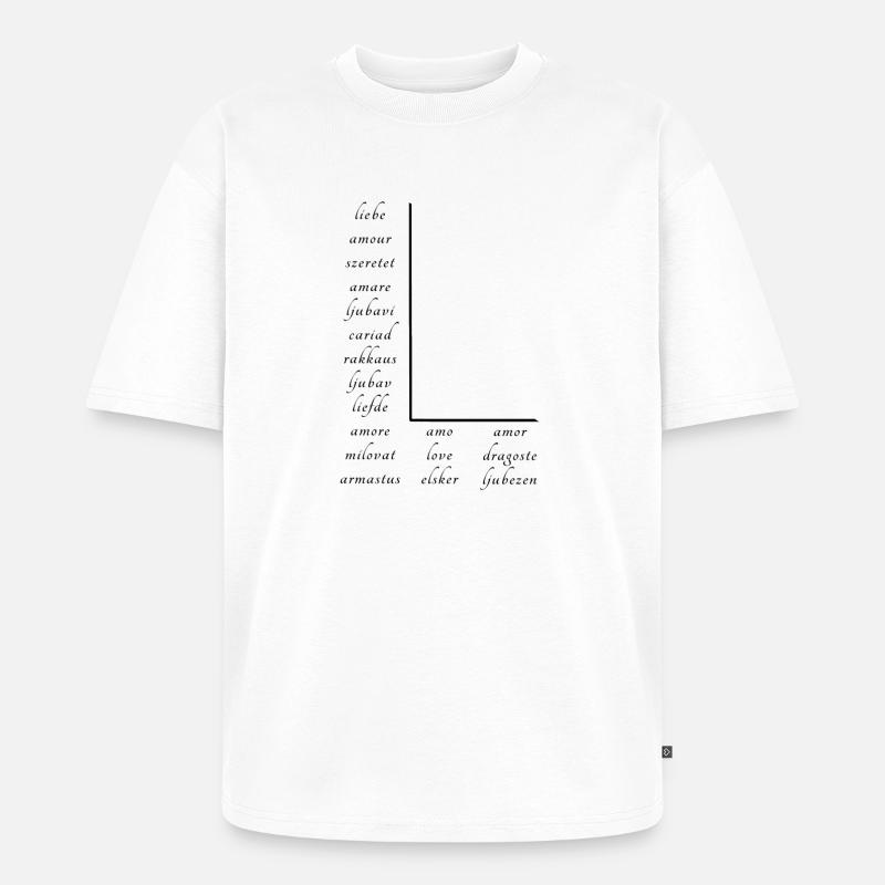 L’amour En Beaucoup de Langues Différentes - T-shirt Premium bio oversize Unisexe - blanc