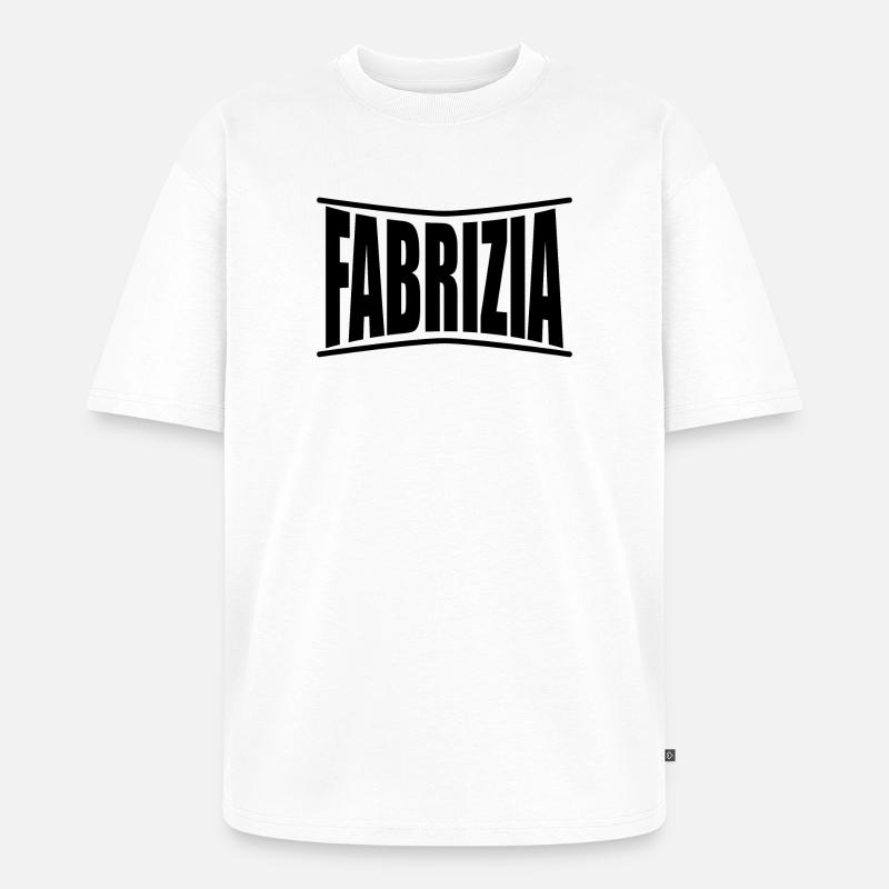 Fabrizia T-Shirt Geschenkidee - Unisex Premium Oversized Bio T-Shirt - Weiß