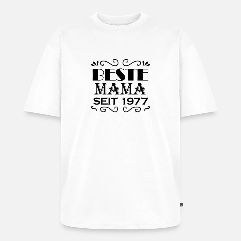 Beste Mama seit 1977 - Unisex Premium Oversized Bio T-Shirt - Weiß