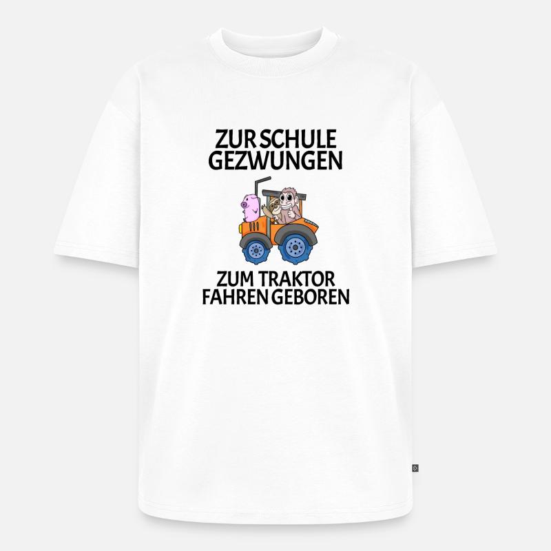 Schule Einschulung Traktor Geschenk Lustig - Unisex Premium Oversized Bio T-Shirt - Weiß