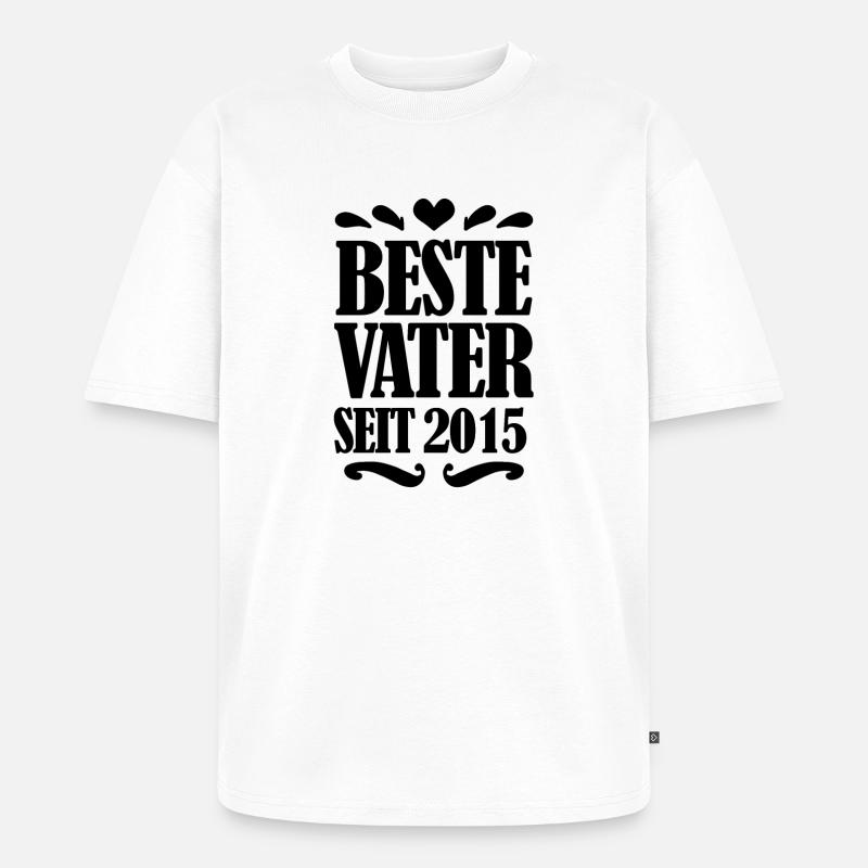 Bester Vater seit 2015 - Unisex Premium Oversized Bio T-Shirt - Weiß
