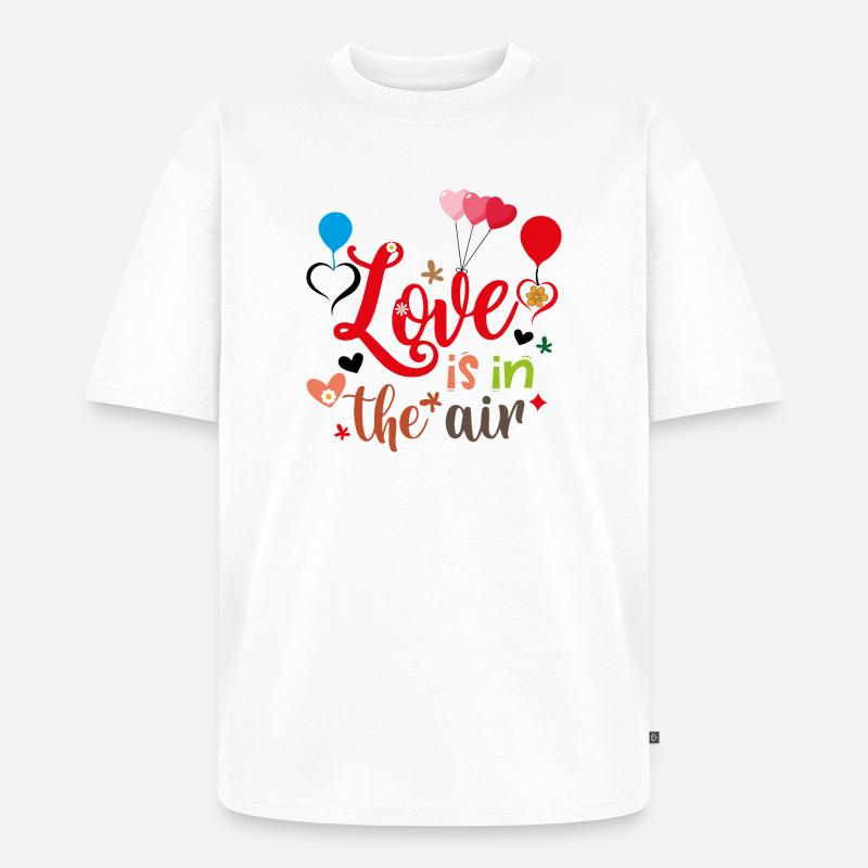 Liebe liegt in der Luft - Unisex Premium Oversized Bio T-Shirt - Weiß
