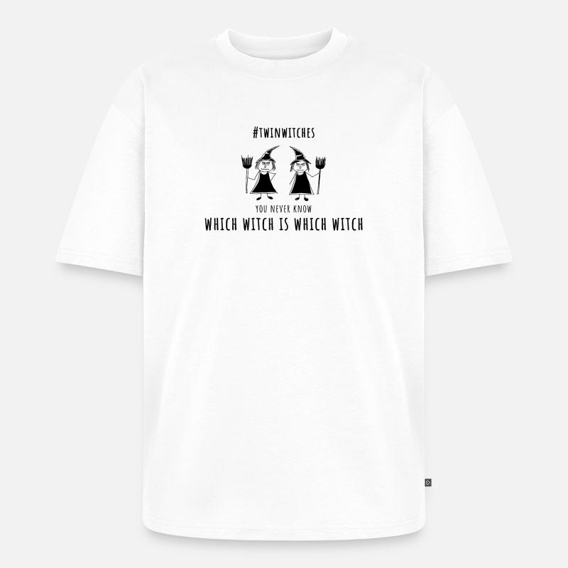 which witch is which witch zwillingsschwestern - Unisex Premium Oversized Bio T-Shirt - Weiß