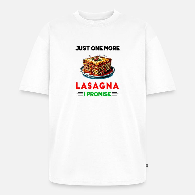 Nur noch eine Lasagne, versprochen - Unisex Premium Oversized Bio T-Shirt - Weiß