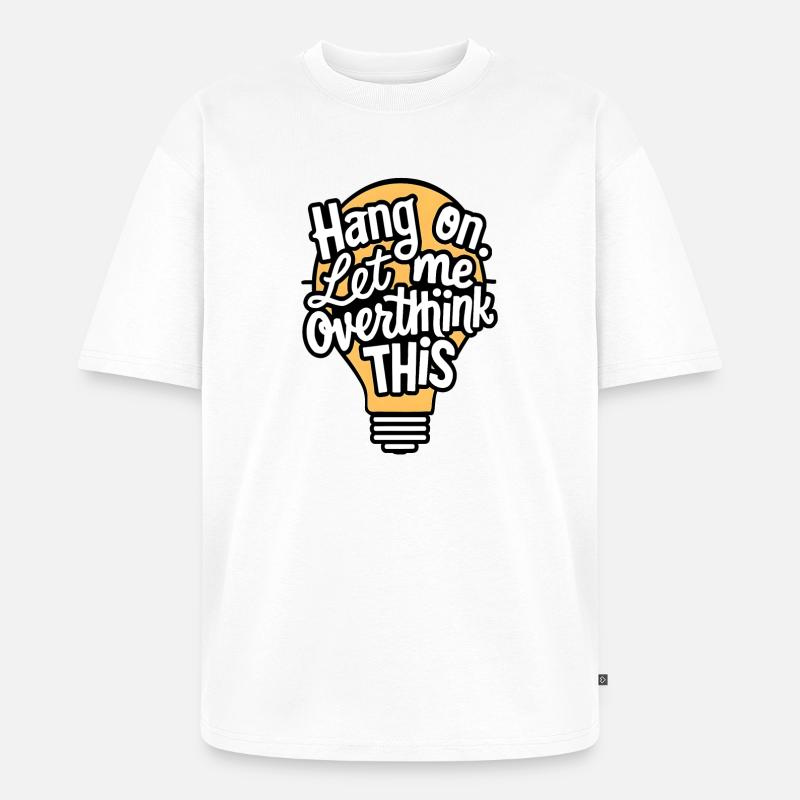 Idée créative : conception de lampe - T-shirt Premium bio oversize Unisexe - blanc