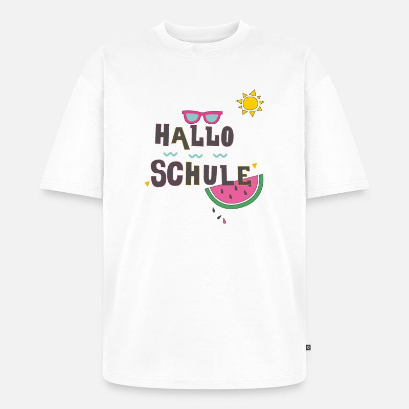 Hallo Schule, Einschulung - Unisex Premium Oversized Bio T-Shirt - Weiß