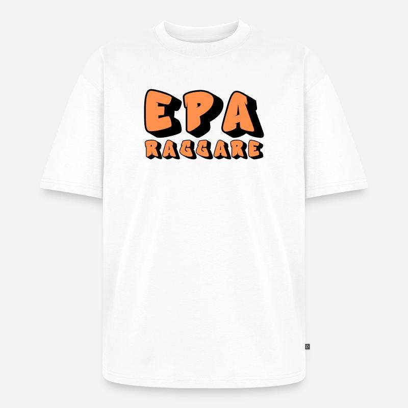 Epa Raggare Graffiti - Unisex Premium Oversized Bio T-Shirt - Weiß