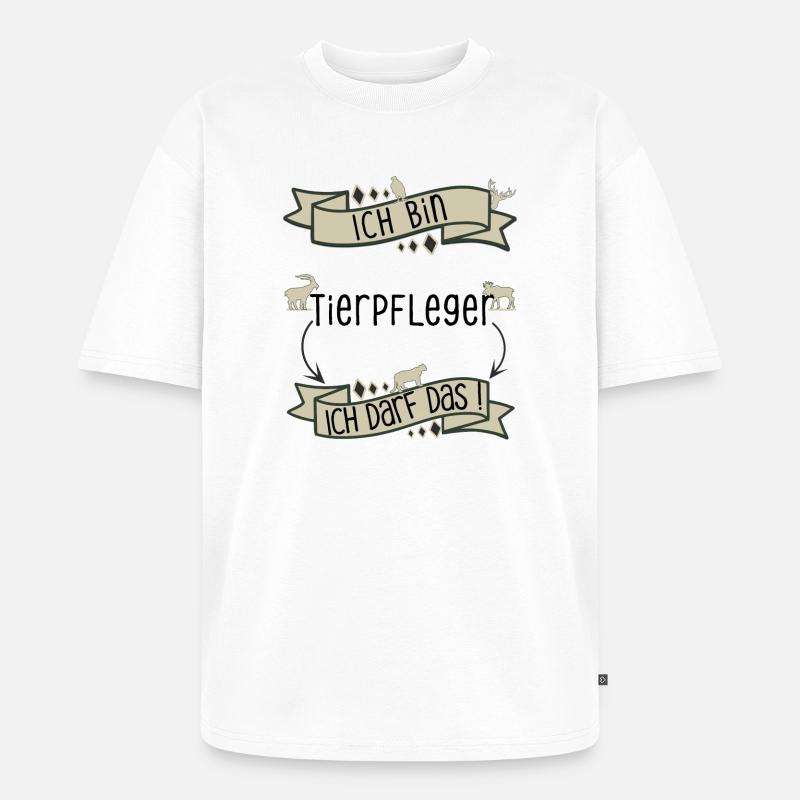 Lustiger Tierpfleger Spruch - ich darf das! - Unisex Premium Oversized Bio T-Shirt - Weiß