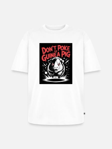 Warnung vor gefährlichem Meerschweinchen - Unisex Premium Oversized Organic T-Shirt - white