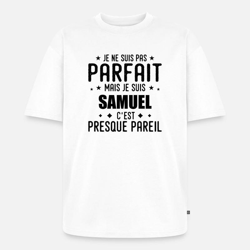 Samuel: authentisch, unvollkommen, oben, Perfektion - Unisex Premium Oversized Bio T-Shirt - Weiß