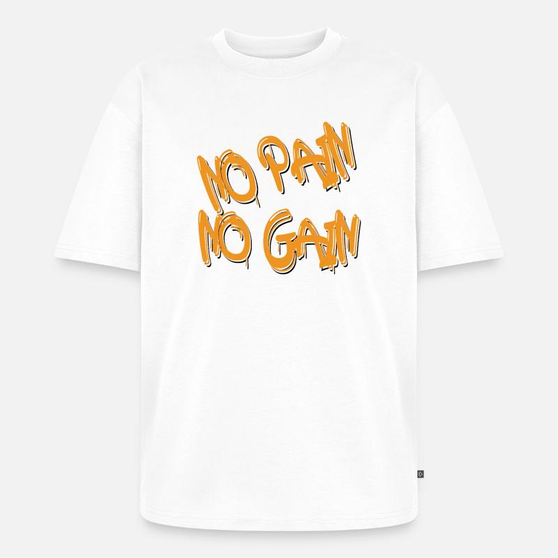 Pas de douleur sans gain – Style graffiti orange audacieux - T-shirt Premium bio oversize Unisexe - blanc