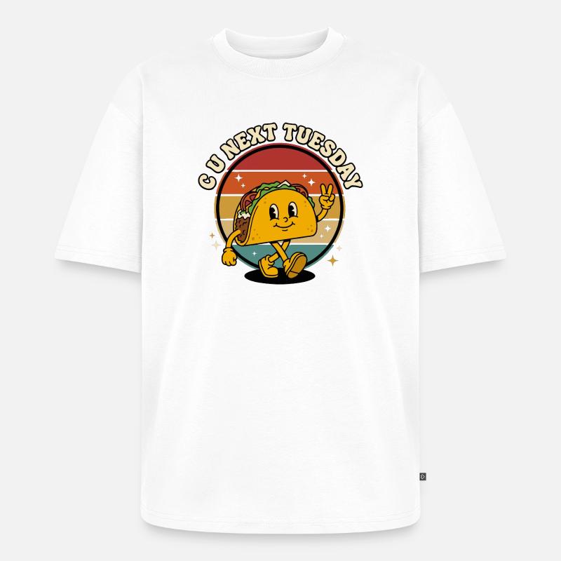 CU Next Tuesday Taco Retro Funny - Unisex Premium Oversized Bio T-Shirt - Weiß