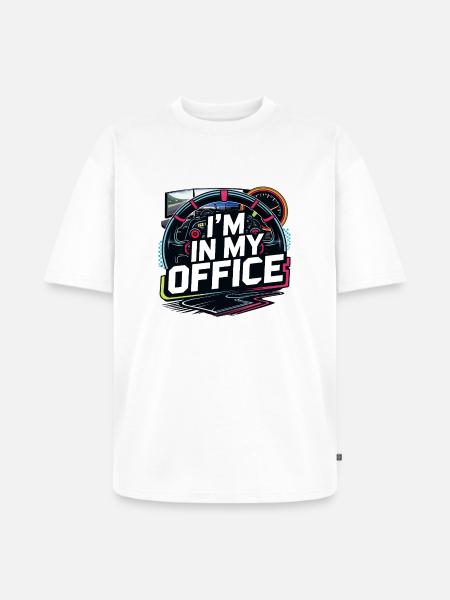 I'm in my office - Unisex Premium Oversized Organic T-Shirt - white