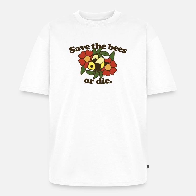 Rette die Bienen oder stirb - Unisex Premium Oversized Bio T-Shirt - Weiß