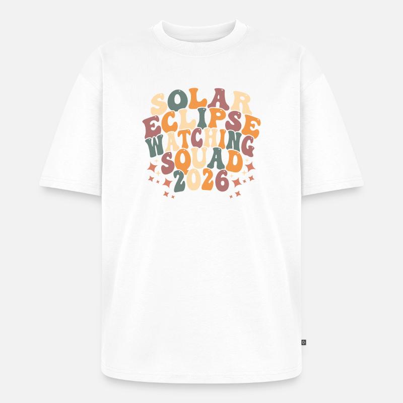 Solar Eclipse Squad 2026 - Unisex Premium Oversized Bio T-Shirt - Weiß