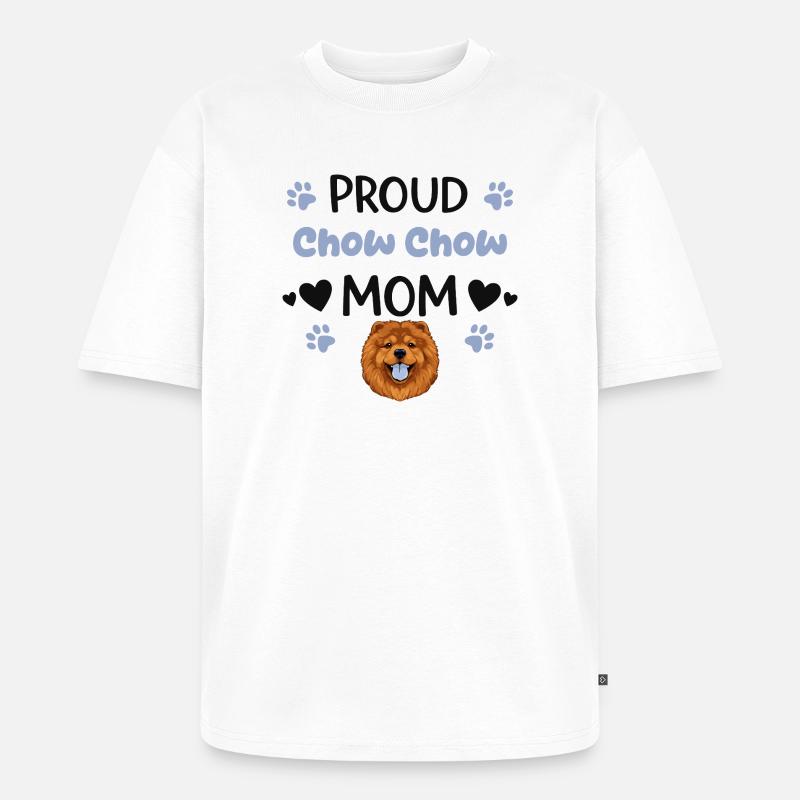 Stolze Chow Mutter, Chow-chow - Unisex Premium Oversized Bio T-Shirt - Weiß