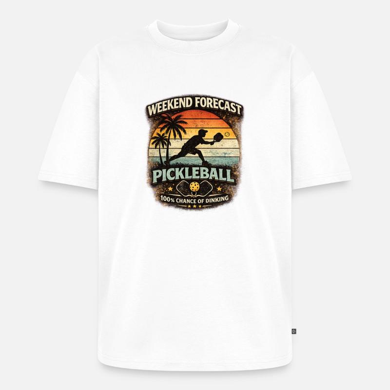 Weekend Forecast Pickleball lustiger Spruch - Unisex Premium Oversized Bio T-Shirt - Weiß