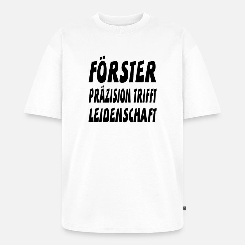 Förster - Unisex Premium Oversized Bio T-Shirt - Weiß