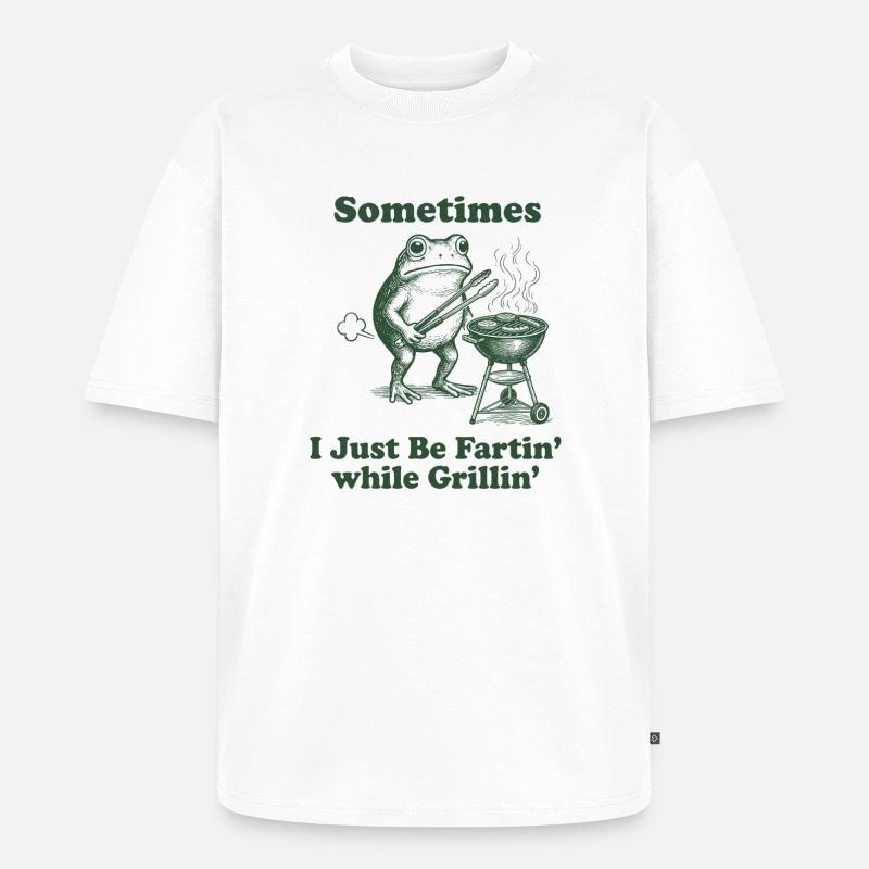 Frosch Grill : Plaisir à péter - T-shirt Premium bio oversize Unisexe - blanc