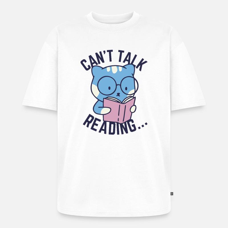 Kann nicht sprechen, lesen... - Unisex Premium Oversized Bio T-Shirt - Weiß