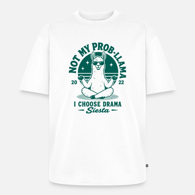 Pas ma sieste prob-llama - T-shirt Premium bio oversize Unisexe - blanc