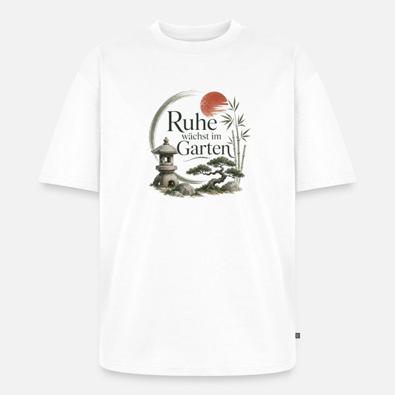 Ruhe wächst im Garten - Unisex Premium Oversized Bio T-Shirt - Weiß