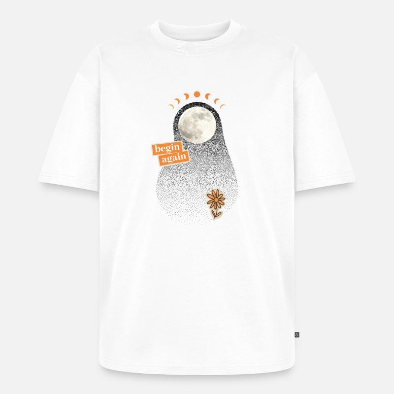 Neuanfang: begin again - Unisex Premium Oversized Bio T-Shirt - Weiß
