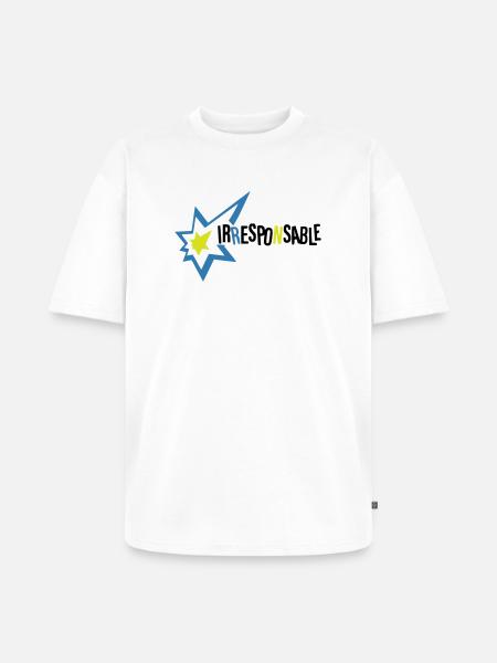 Irresponsable - T-shirt Premium bio oversize Unisexe - blanc