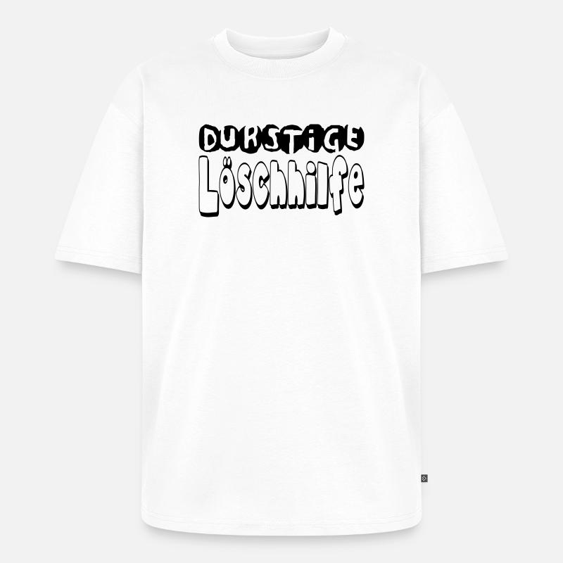 durstigelöschhilfe - Unisex Premium Oversized Bio T-Shirt - Weiß