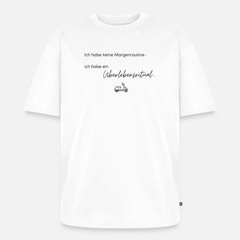 LIEBEVOLL Morgenroutine Roller - Unisex Premium Oversized Bio T-Shirt - Weiß