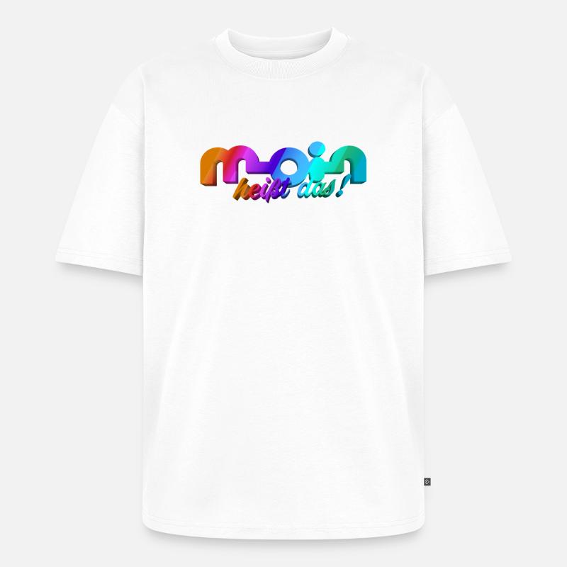 Moin heisst das! - Unisex Premium Oversized Bio T-Shirt - Weiß