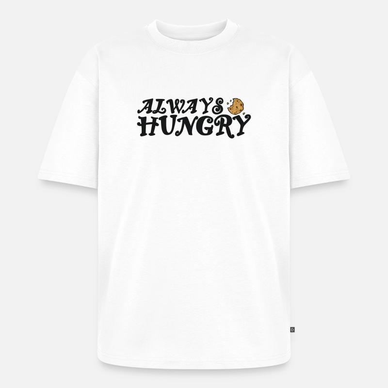 Always hungry mit Cookie - Unisex Premium Oversized Bio T-Shirt - Weiß