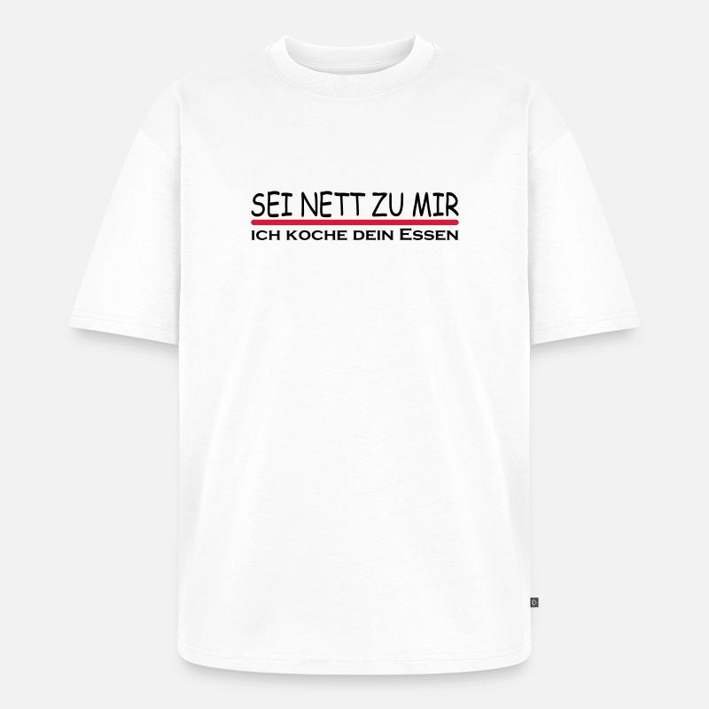 Sei nett zu mir - Unisex Premium Oversized Bio T-Shirt - Weiß