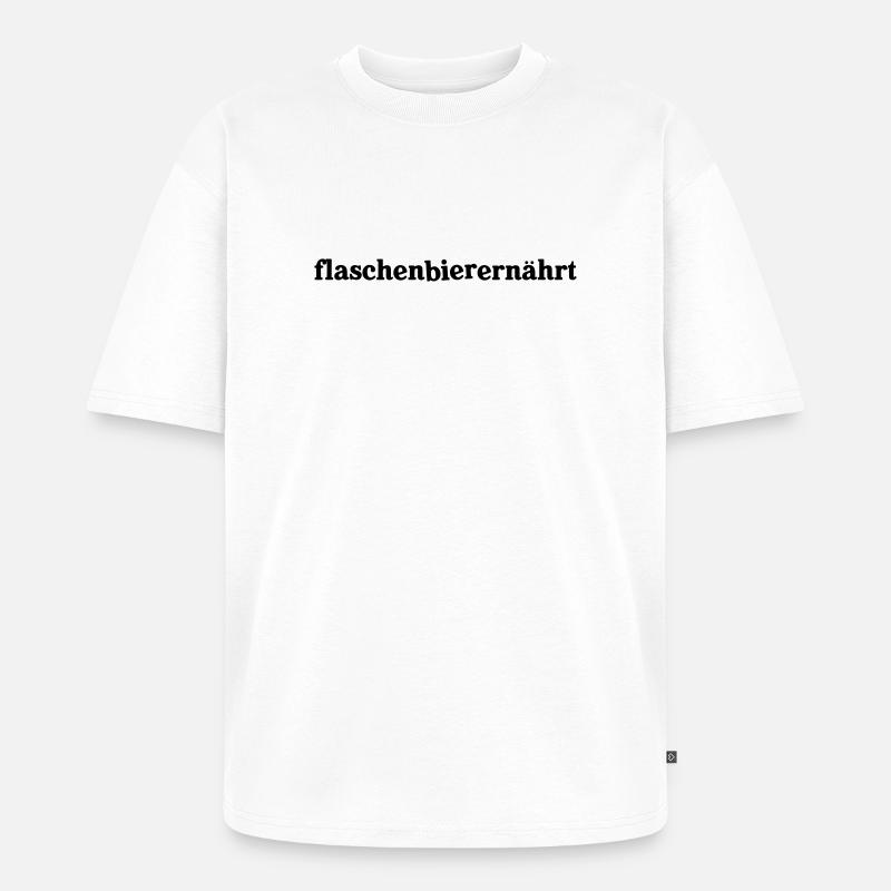 flaschenbierernährt - Unisex Premium Oversized Bio T-Shirt - Weiß