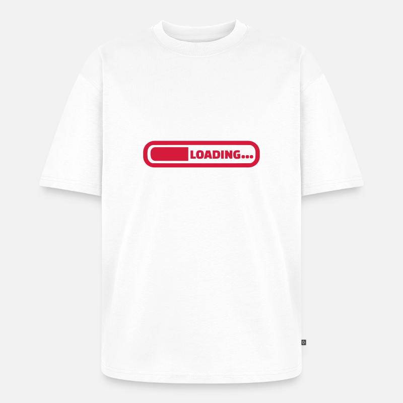Loading - Unisex Premium Oversized Bio T-Shirt - Weiß