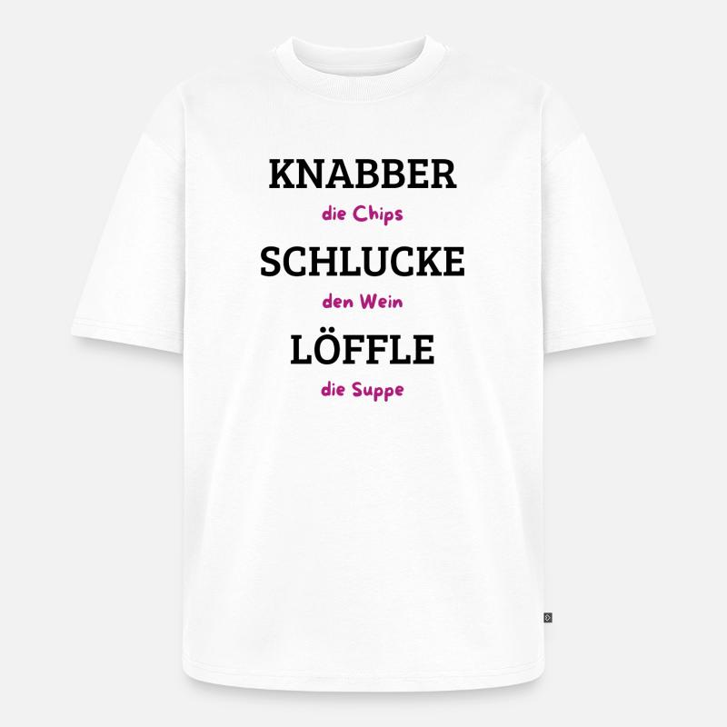 Chips Wein Suppe Typografie - Unisex Premium Oversized Bio T-Shirt - Weiß