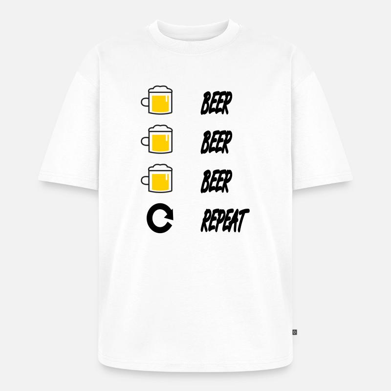 Bier Bier Bier Wiederholung - Unisex Premium Oversized Bio T-Shirt - Weiß