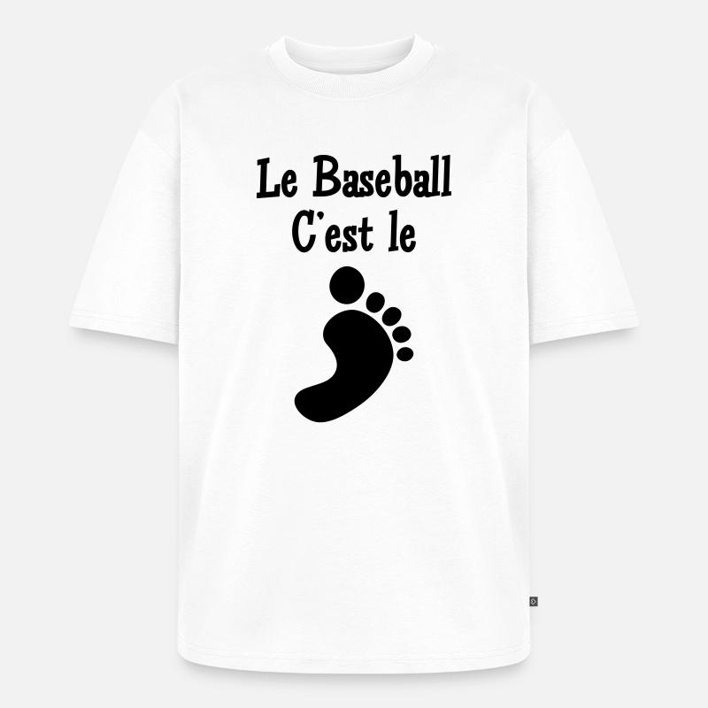 Le Baseball c’est le Pied - T-shirt Premium bio oversize Unisexe - blanc