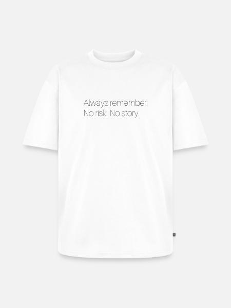 Motivational saying - Unisex Premium Oversized Organic T-Shirt - white
