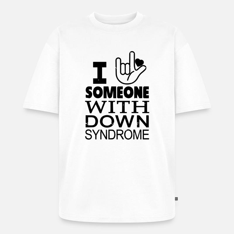Amoureux du syndrome de Down - T-shirt Premium bio oversize Unisexe - blanc