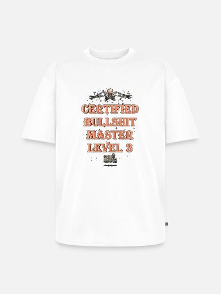 Certified Bullshit Master Level 3 - Unisex Premium Oversized Organic T-Shirt - white
