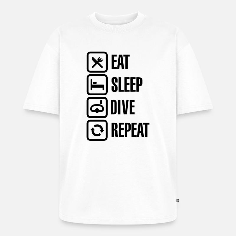 Eat Sleep Dive Repeat - Unisex Premium Oversized Bio T-Shirt - Weiß