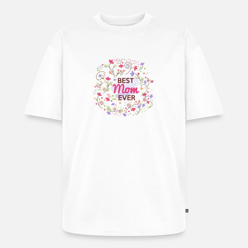 Die beste Mutter aller Zeiten - Unisex Premium Oversized Bio T-Shirt - Weiß