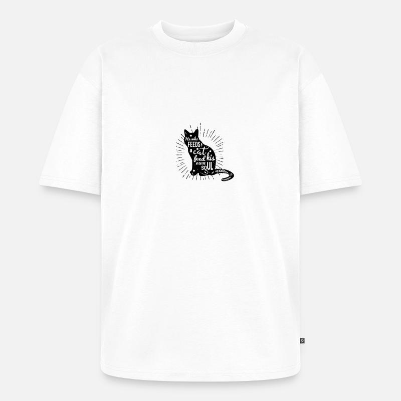 he who feeds a cat - Unisex Premium Oversized Bio T-Shirt - Weiß