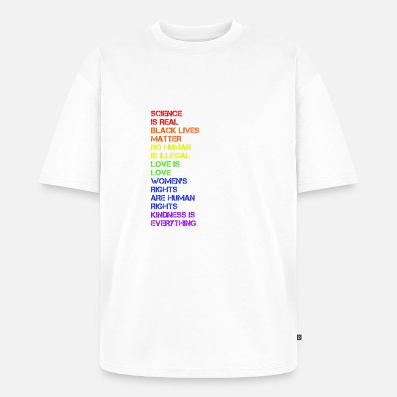 Science is Real - LGBT - Unisex Premium Oversized Bio T-Shirt - Weiß