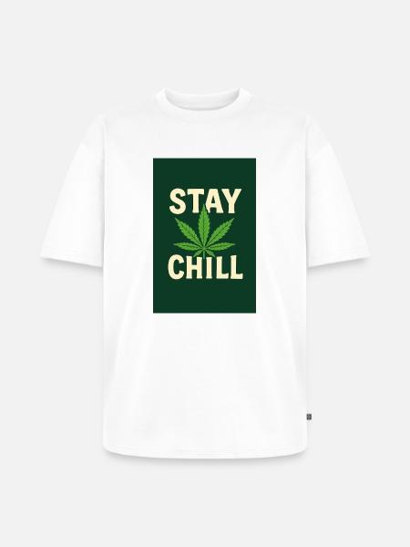 Stay Chill Cannabis Leaf - Unisex Premium Oversized Organic T-Shirt - white