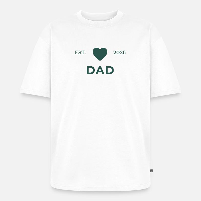 Dad established 2026 - Unisex Premium Oversized Bio T-Shirt - Weiß