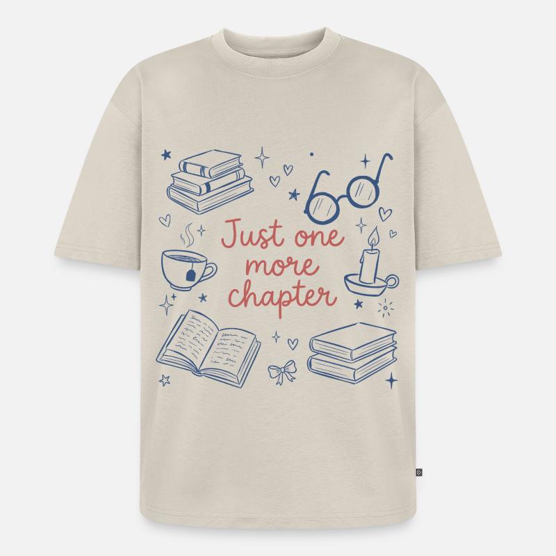Nur noch ein Kapitel – Buchlesung - Unisex Premium Oversized Bio T-Shirt - Beige